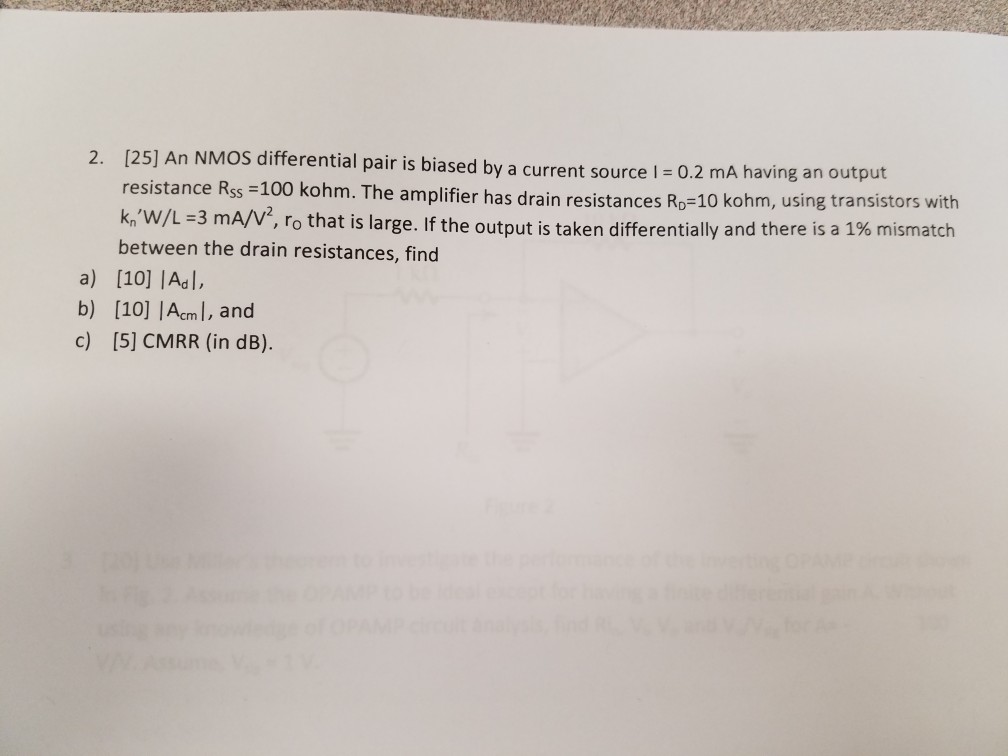 Solved [25] An NMOS differential pair is biased by a current