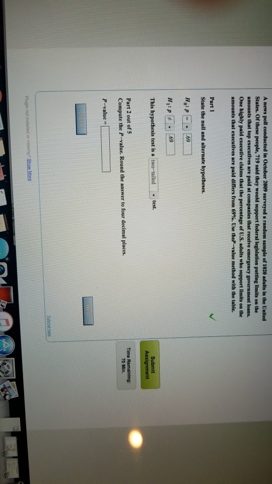 Solved A news poll conducted in October 2009 surveyed a | Chegg.com