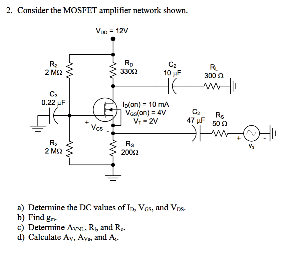 Solved Consider The MOSFET Amplifier Shown Below. A) | Chegg.com