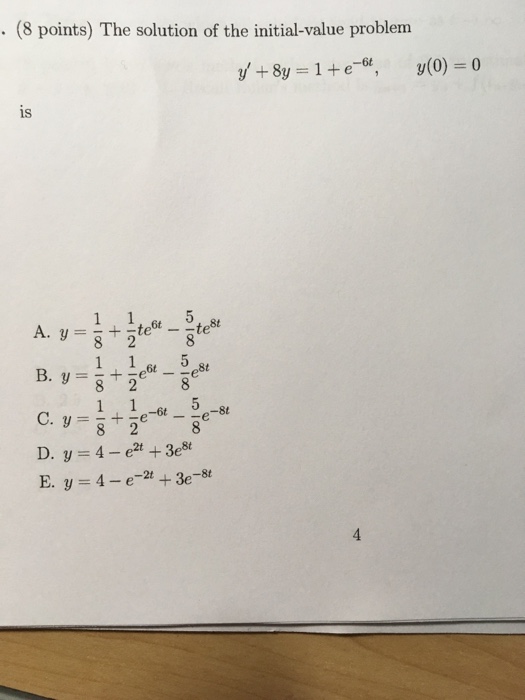 Solved the solution of the initial value problem y 8y chegg
