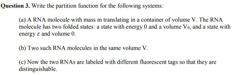 Question 3. Write the partition function for the | Chegg.com