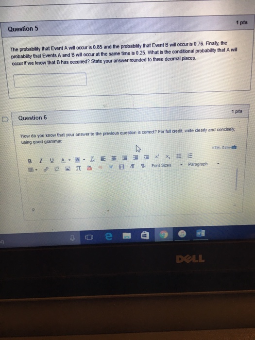 Solved The probability that Event A will occur is 0.85 and | Chegg.com