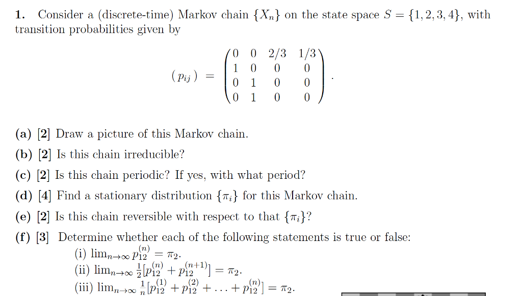 Solved 1. Consider A (discrete-time) Markov Chain {X,} On | Chegg.com