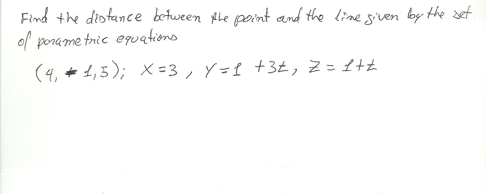 Solved Find the distance between the point and the line | Chegg.com