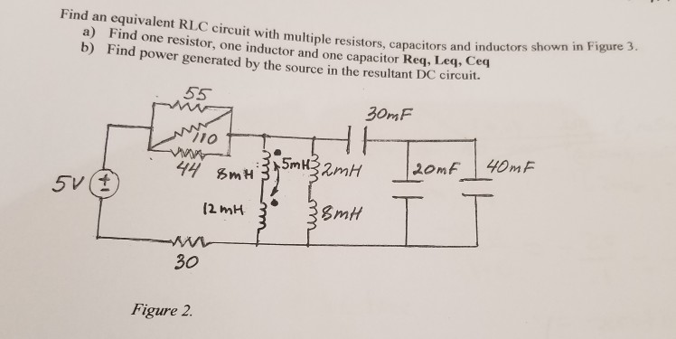 Solved Find an equivalent RLC circuit with multiple | Chegg.com