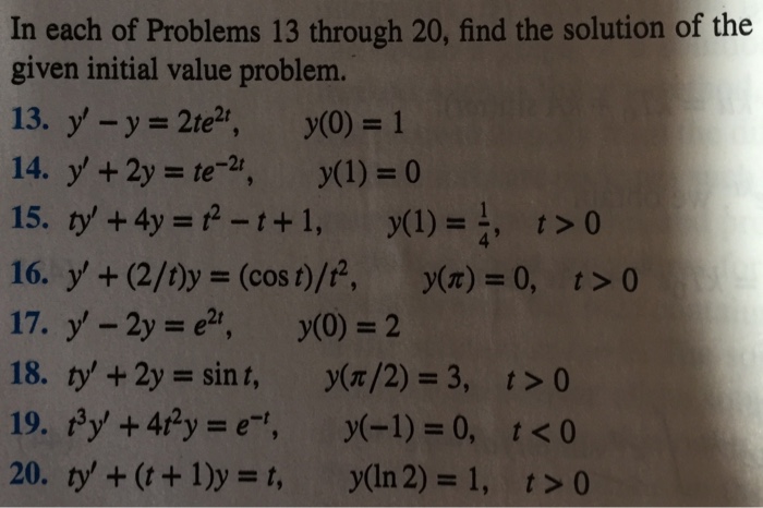 Solved In each of Problems 13 through 20, find the solution | Chegg.com