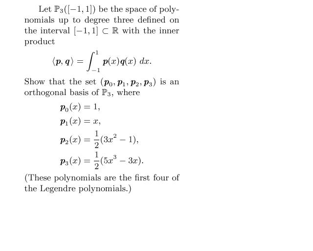 Solved Let P3([-1, 1]) be the space of polynomials up to | Chegg.com