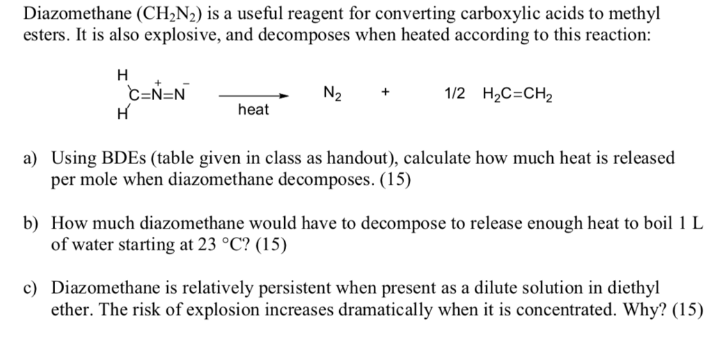 Solved Diazomethane (CH2N2) is a useful reagent for | Chegg.com