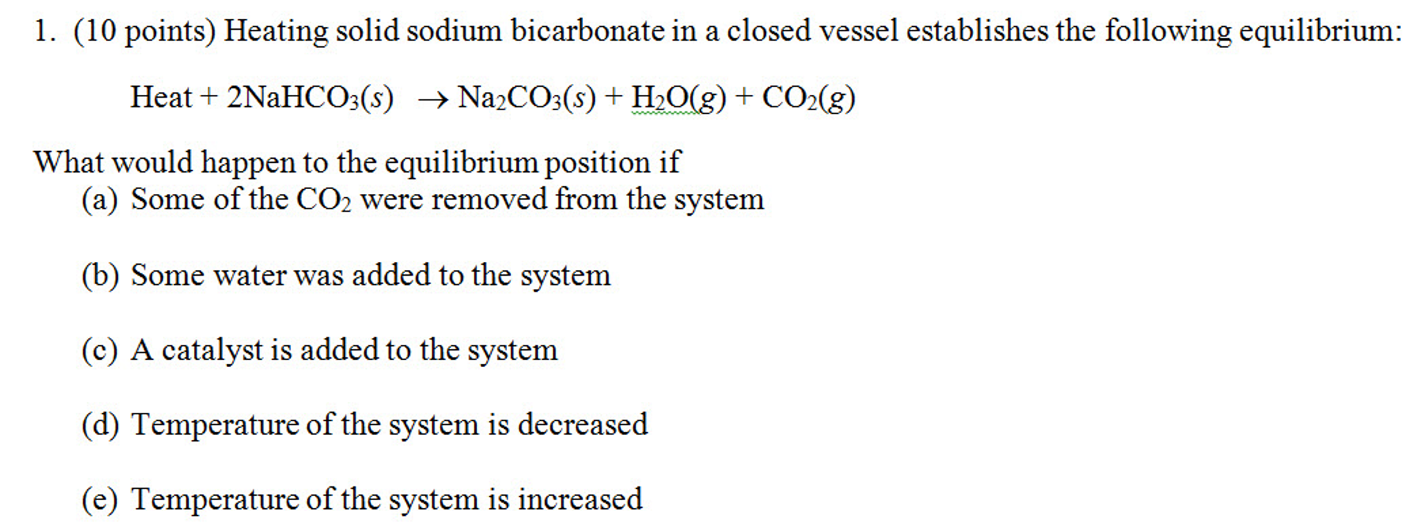 Solved What Would Happen To The Equilibrium Position If Chegg Solved What Would Happen To The Equilibrium Position If Chegg