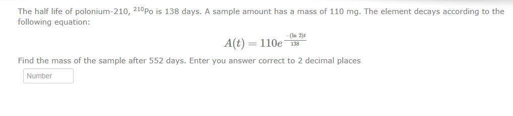 solved-the-half-life-of-polonium-210-210po-is-138-days-a-chegg