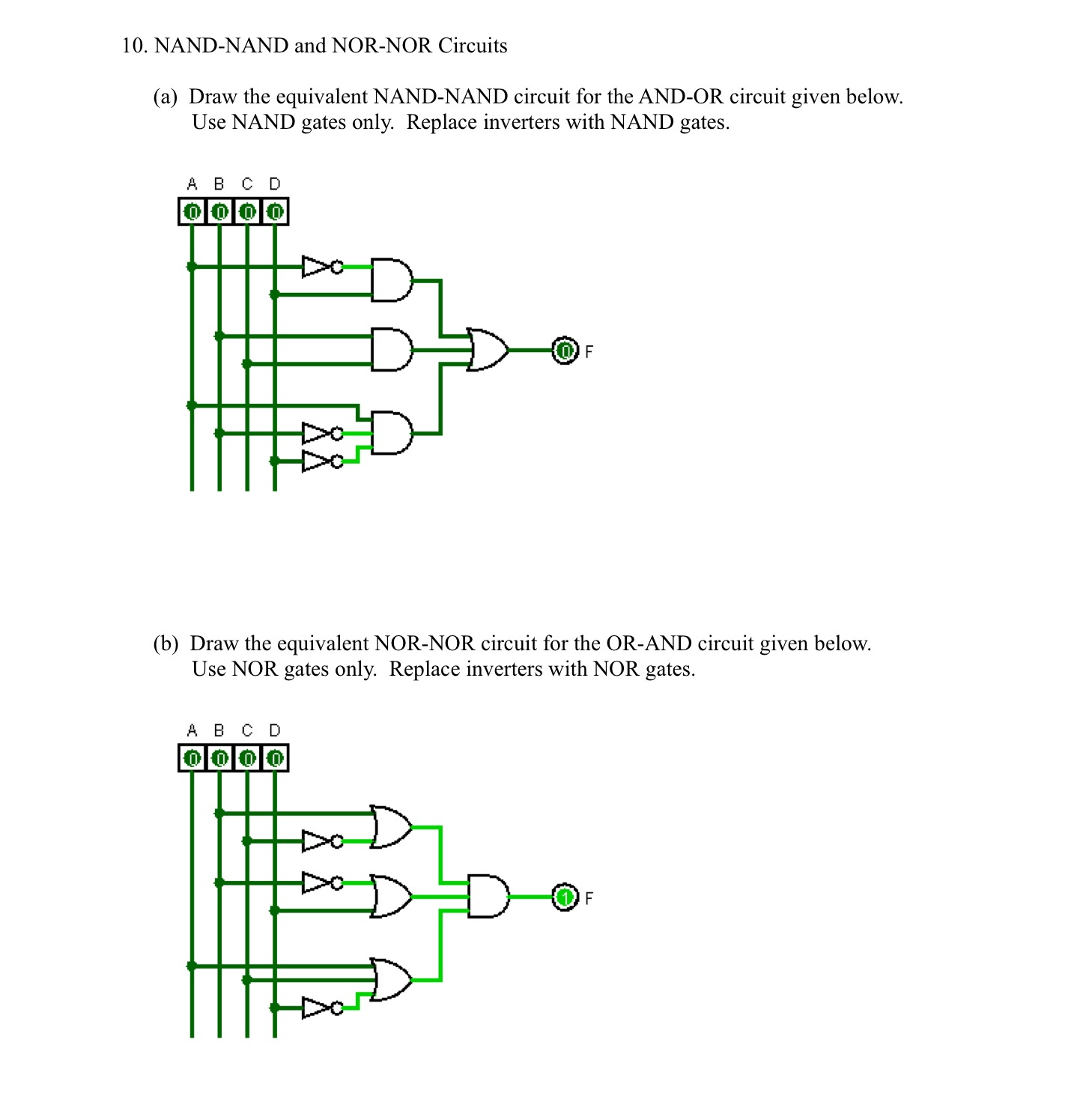 Solved NAND-NAND And NOR-NOR Circuits Draw The Equivalent | Chegg.com