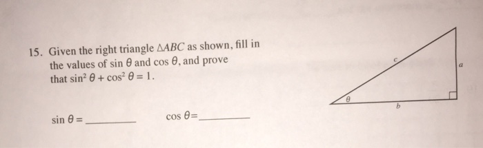 Solved fill in the values of sin theta and cos theta and | Chegg.com