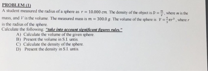 Solved PROBLEM (1 A student measured the radius of a sphere | Chegg.com