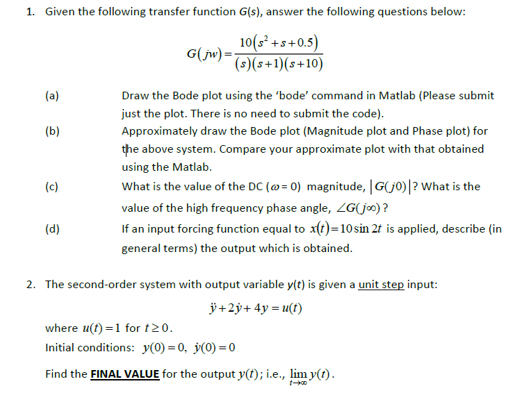 Given the following transfer function G(s), answer | Chegg.com