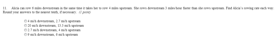 Solved Alicia can row 6 miles downstream in the same time it