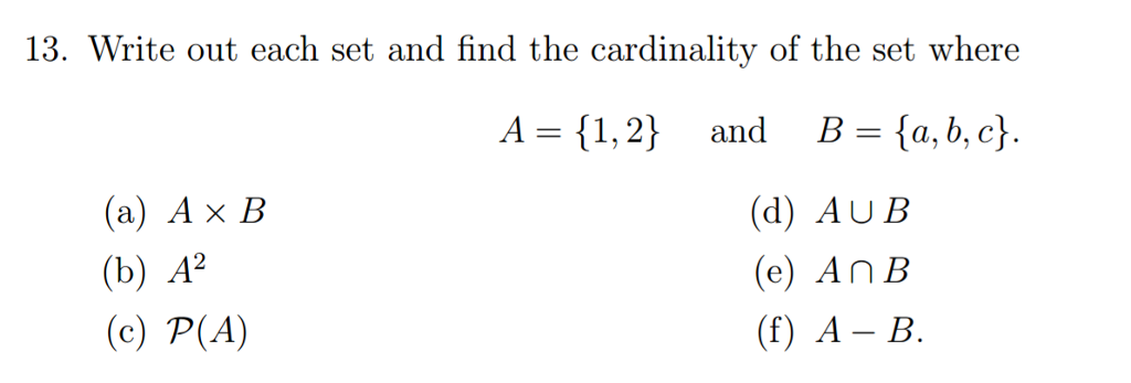 Solved Write Out Each Set And Find The Cardinality Of The | Chegg.com