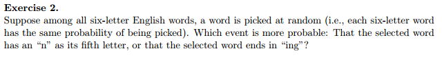 Solved Suppose Among All Six letter English Words A Word Is Chegg