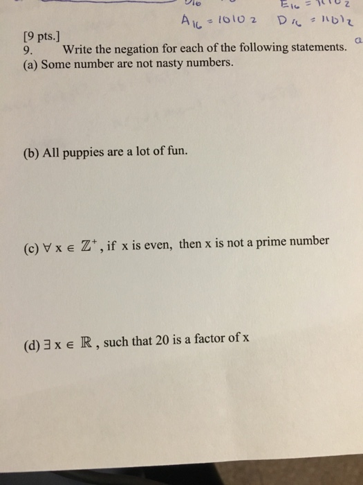 Solved Write The Negation For Each Of The Following | Chegg.com