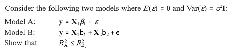 Solved Consider The Following Two Models Where E(E) Model A: | Chegg.com