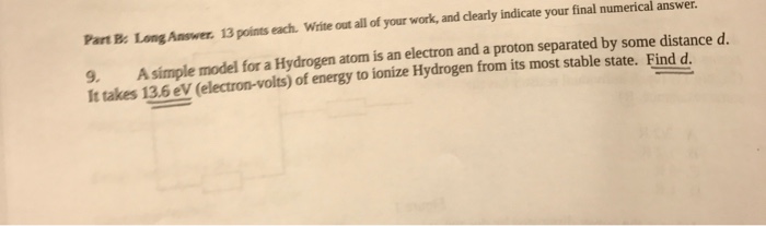Solved A simple model for a Hydrogen atom is an electron and | Chegg.com