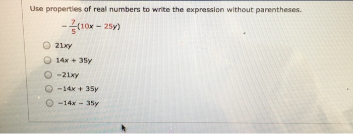 solved-use-properties-of-real-numbers-to-write-the-chegg