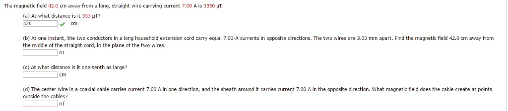 Solved The magnetic field 42.0 cm away from a long, straight | Chegg.com