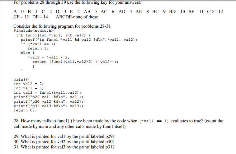 Solved or problems 28 through 39 use the following key for | Chegg.com