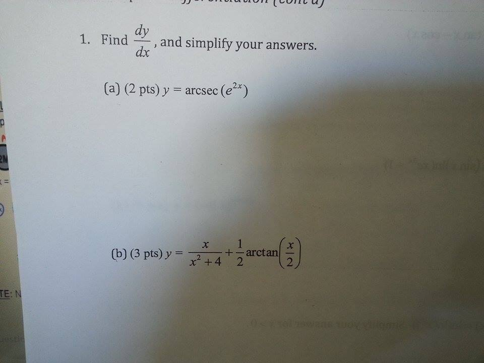 Solved Find dy/dx, and simplify your answers y = arcsec | Chegg.com