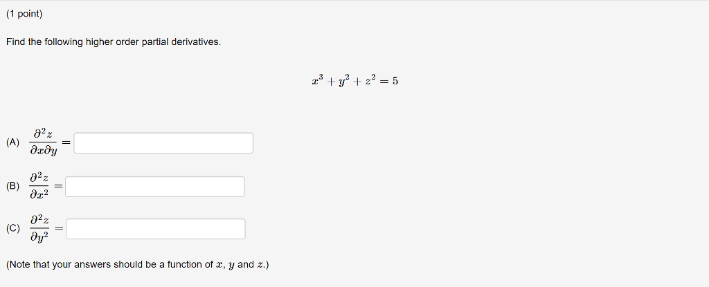 Solved 1 Point) Find The Following Higher Order Partial | Chegg.com