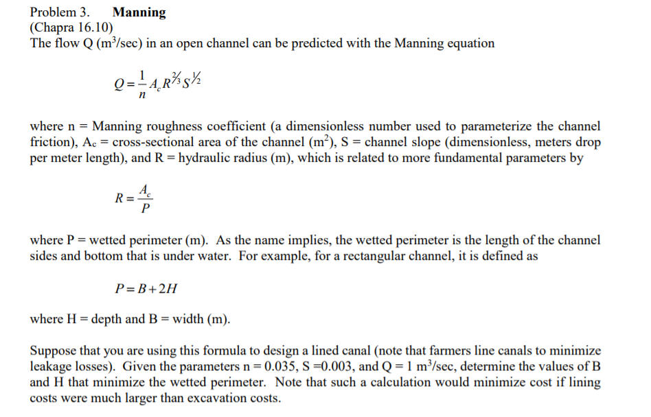 Solved Problem 3. Manning (Chapra 16.10) The Flow Q (m/sec) | Chegg.com