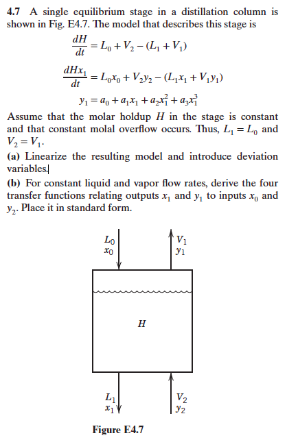 Solved 4.7 A single equilibrium stage in a distillation | Chegg.com