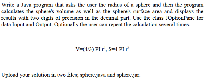 Solved Write a Java program that asks the user the radius of | Chegg.com
