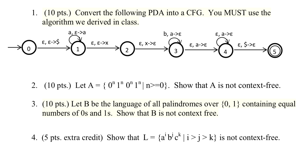 Solved 1. (10 Pts.) Convert The Following PDA Into A CFG. | Chegg.com