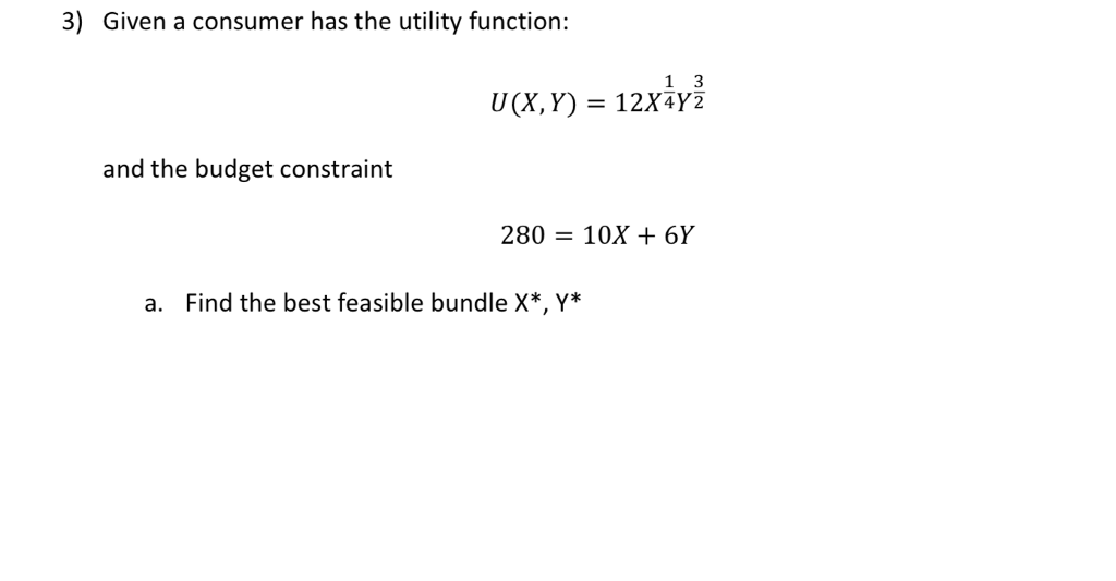 solved-3-given-a-consumer-has-the-utility-function-u-x-y-chegg