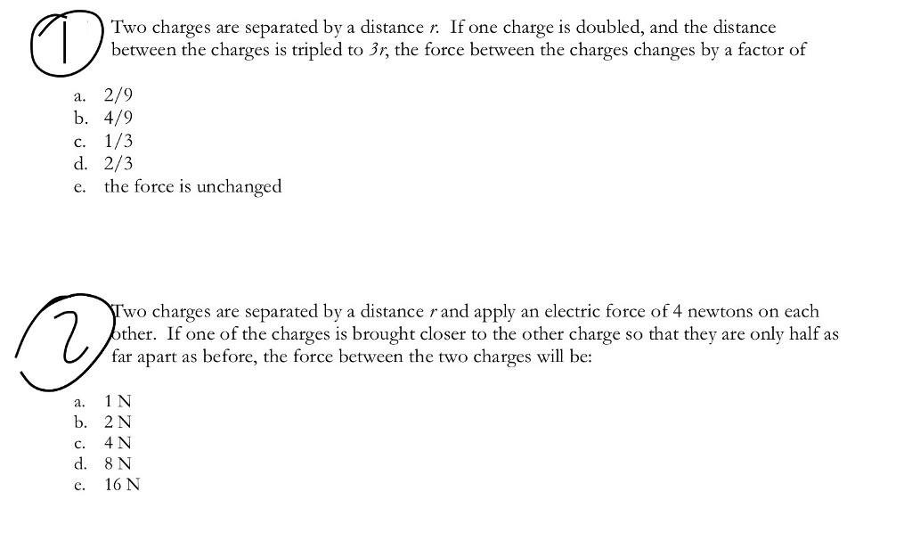 Solved 0 Two charges are separated by a distance r. If one
