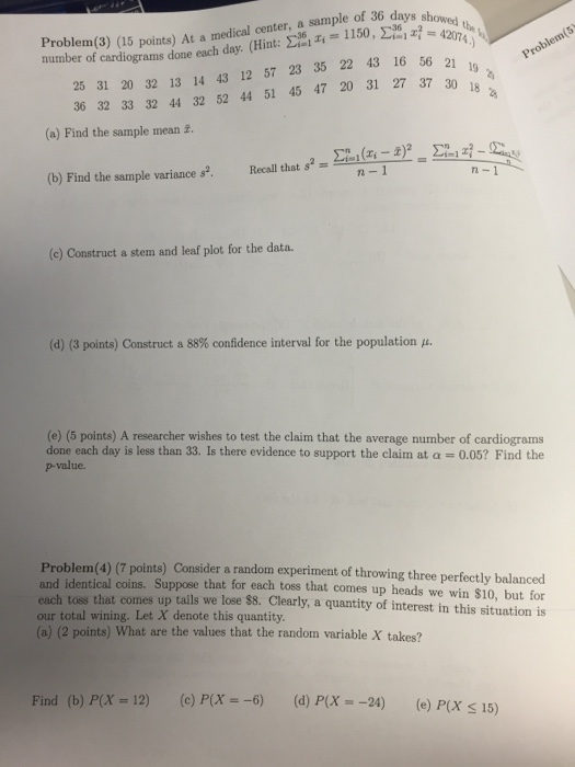 Solved Find the sample mean x. Find the sample variance s^2.