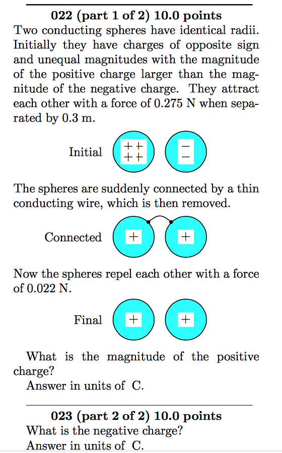 Solved Two Conducting Spheres Have Identical Radii. | Chegg.com