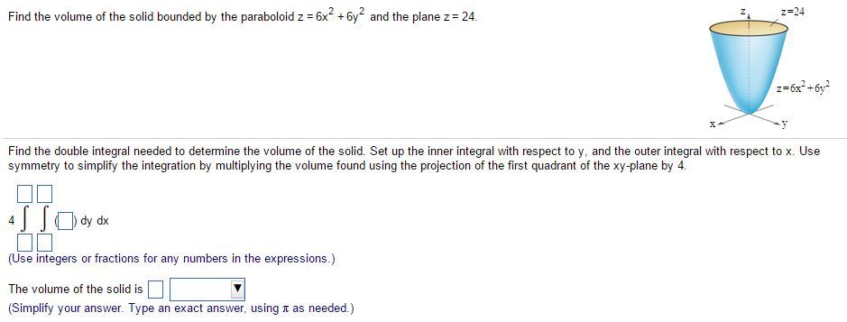 Solved Find the volume of the solid bounded by the | Chegg.com