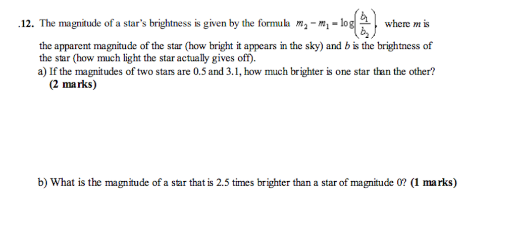 Solved The magnitude of a star's brightness is given by the | Chegg.com