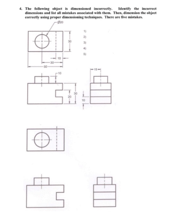 Solved The Following Object Is Dimensioned Incorrectly. 