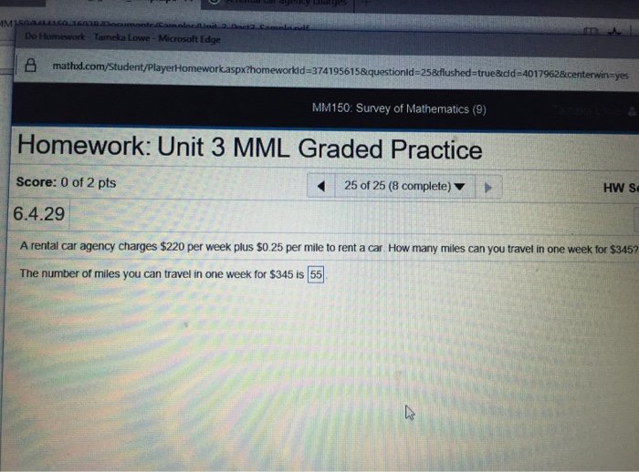 Solved A rental car agency charges 220 per week plus 0.25