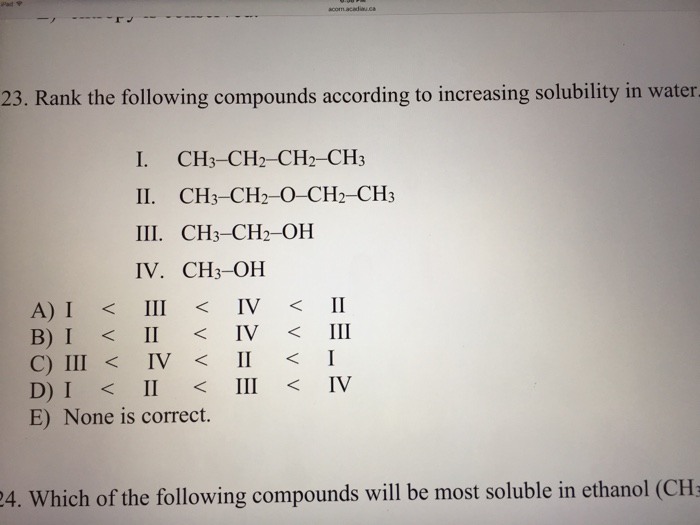 Solved Rank The Following Compounds According To Increasing 7686