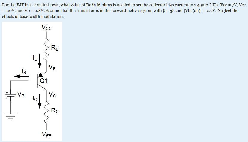 Solved For The BJT Bias Circuit Shown, What Value Of Re In | Chegg.com