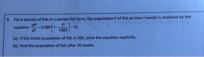 Solved For a species of fish in a certain fish farm, the | Chegg.com
