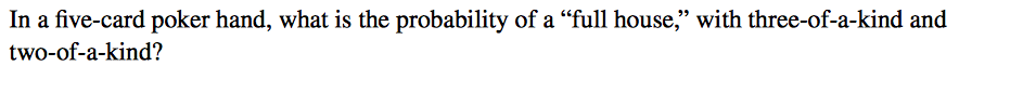 Solved In a five-card poker hand, what is the probability of | Chegg.com