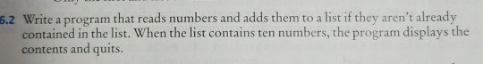 Solved Write a program that reads numbers and adds them to a | Chegg.com