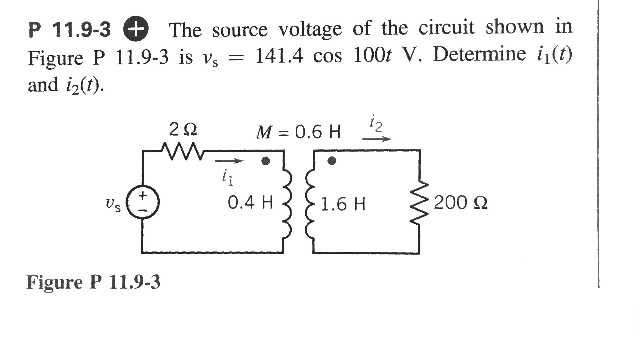 Solved P 11.9-3 the source voltage of the circuit shown in | Chegg.com