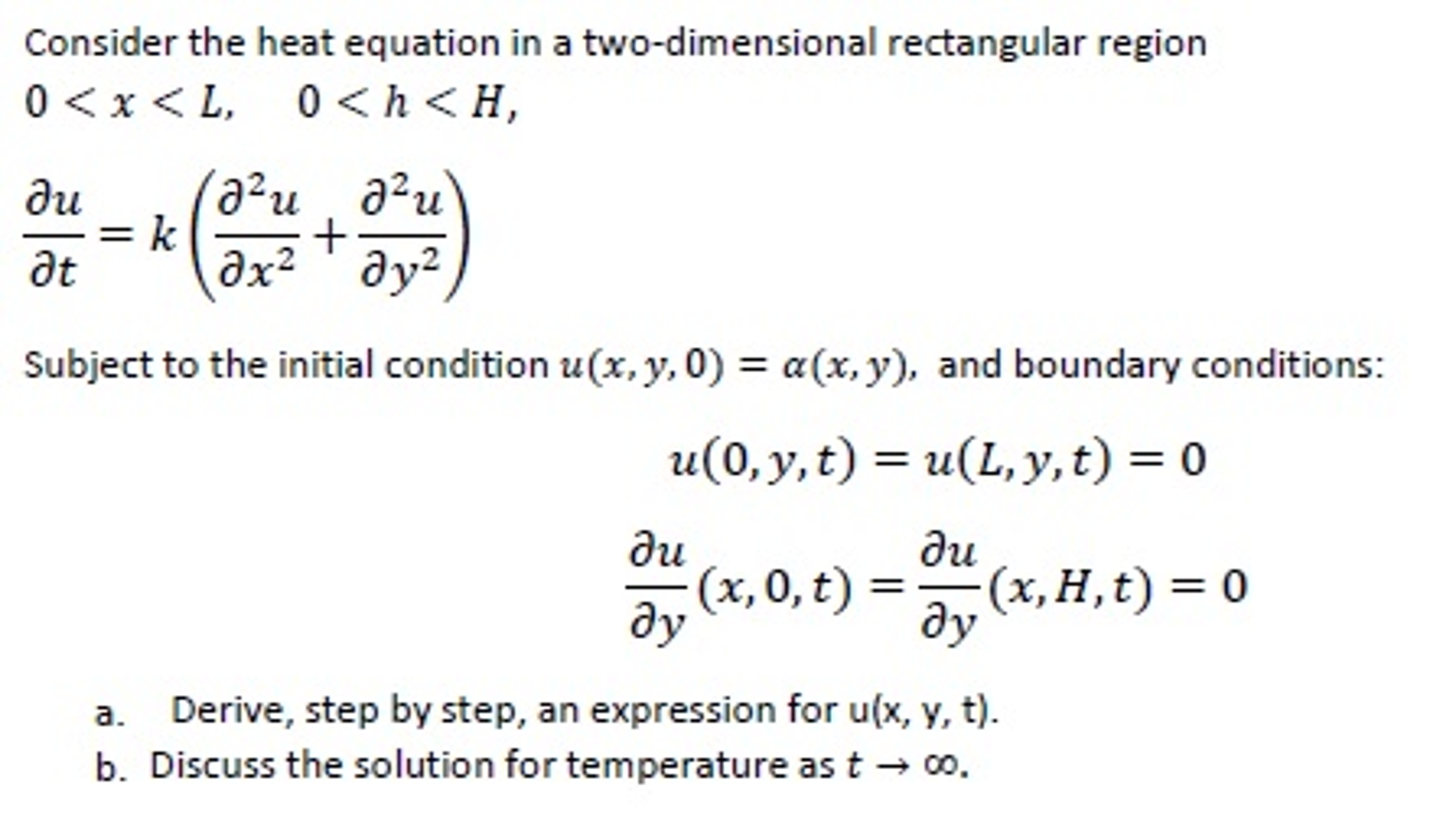 Solved Consider the heat equation in a twodimensional