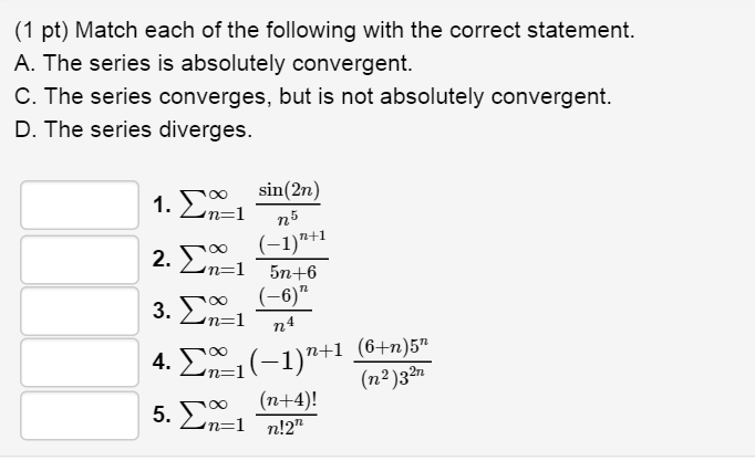 Solved Match each of the following with the correct | Chegg.com