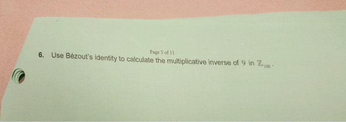 solved-use-bezout-s-identity-to-calculate-the-multiplicative-chegg